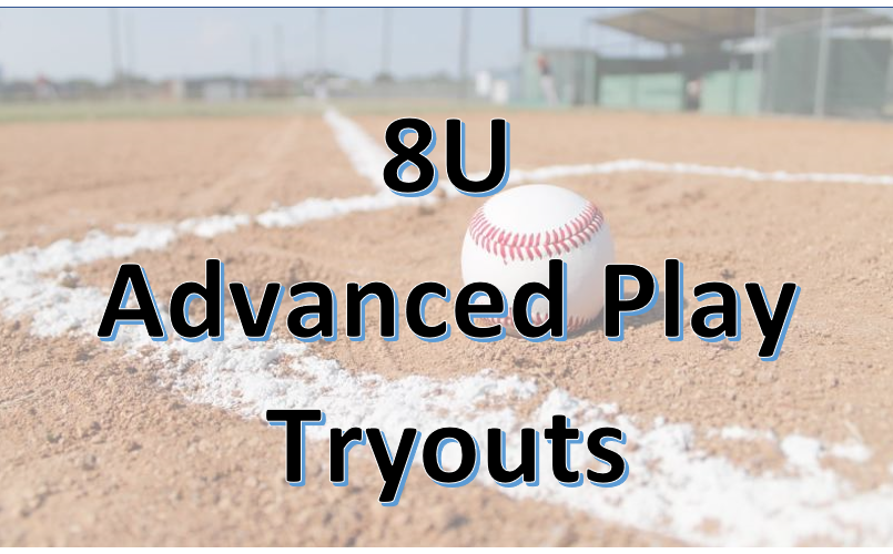8U Advanced Play tryout registration closes March 28!